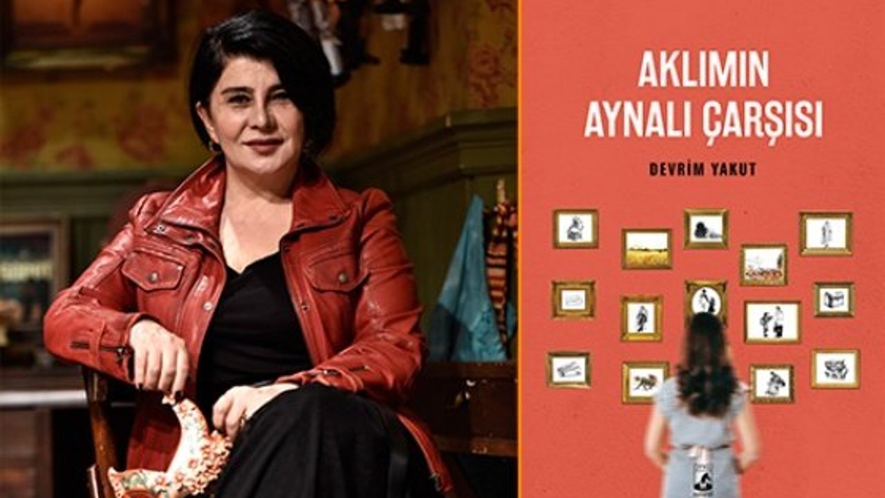 Devrim Yakut’un ilk kitabı Aklımın Aynalı Çarşısı çıktı