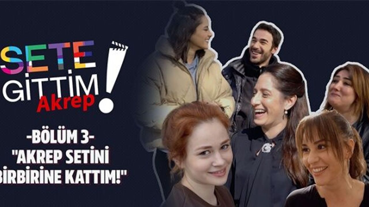 Dizi Doktoru Akrep setinden bildiriyor