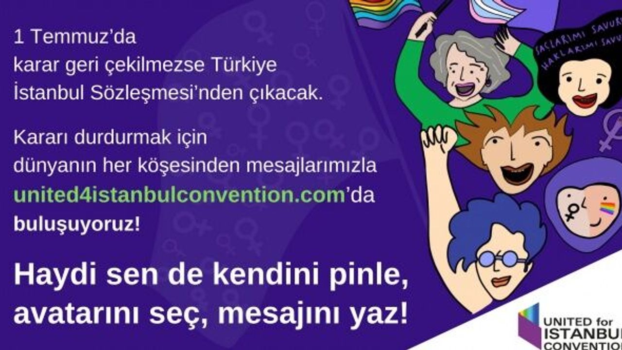"İstanbul Sözleşmesi" için birlik çağrısı