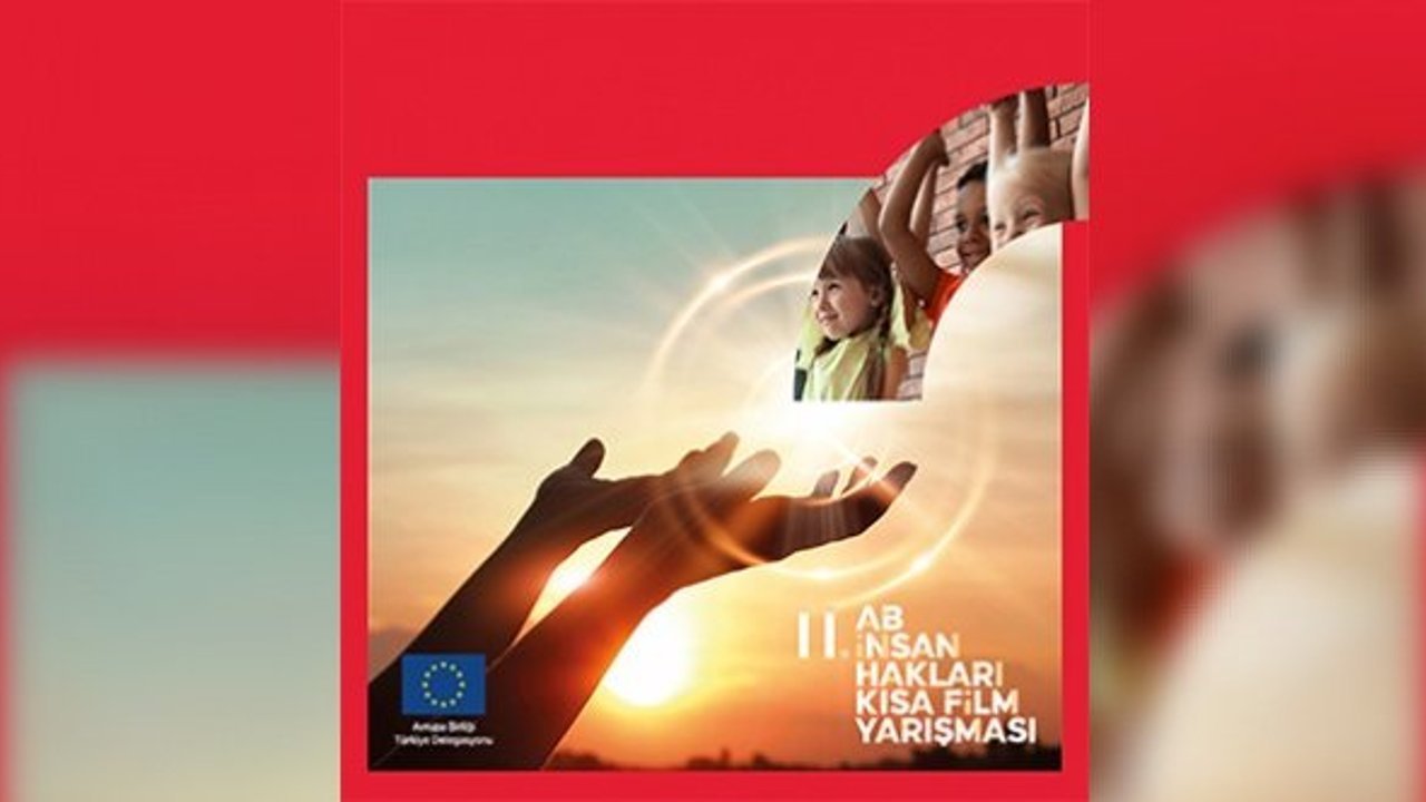 “AB İnsan Hakları Kısa Film Yarışması” için geri sayım başladı