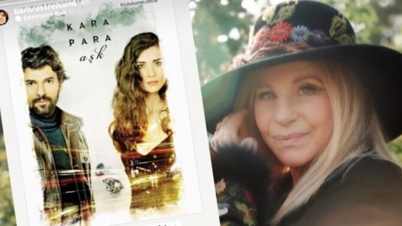 Barbra Streisand'dan, "Kara Para Aşk"a övgü
