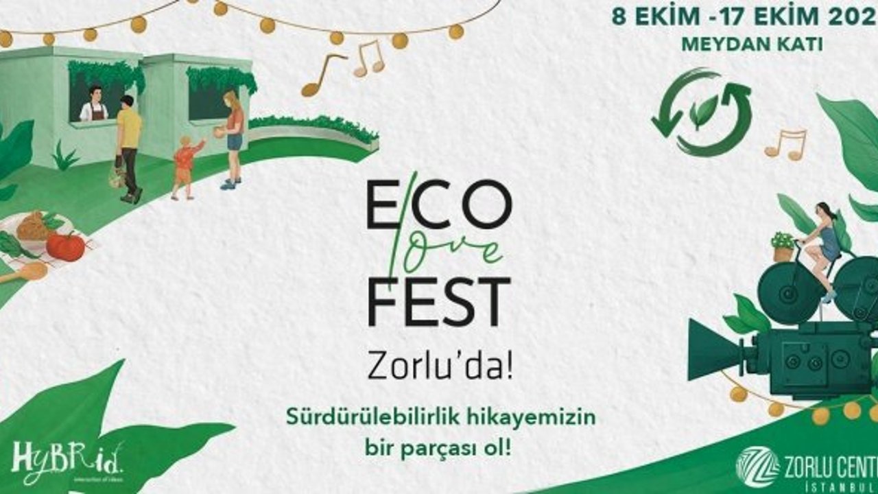 İyi yaşam tutkunları "Eco Love Fest"te buluşuyor