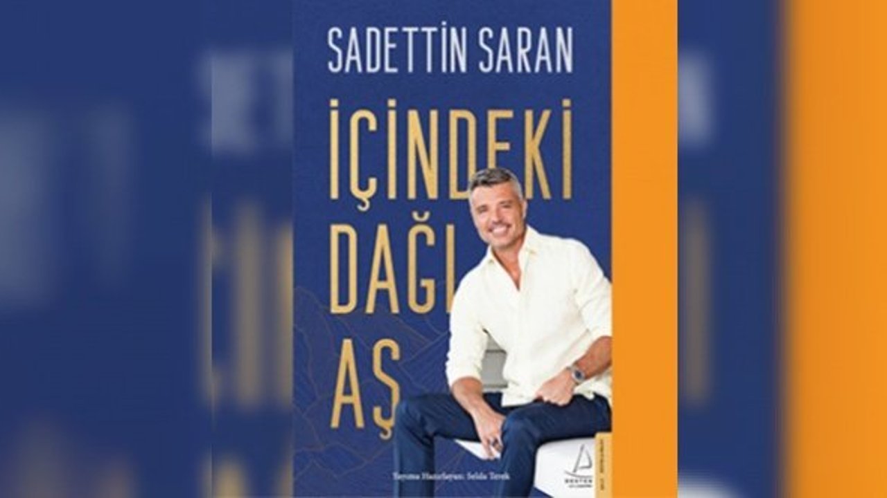 Sadettin Saran "İçindeki Dağı Aş" için imza günü yapacak