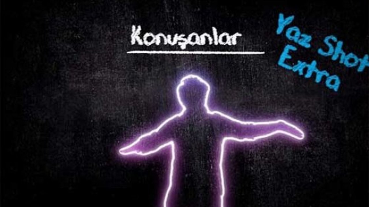 "Konuşanlar" özel bir bölümle YouTube’da