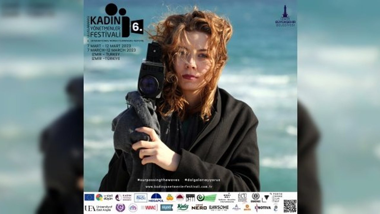 6. Uluslararası Kadın Yönetmenler Festivali’nin programı belli oldu