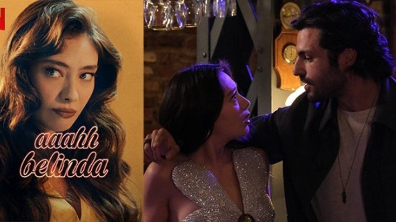 "Aaahh Belinda" daha şimdiden Netflix Top 10'de!