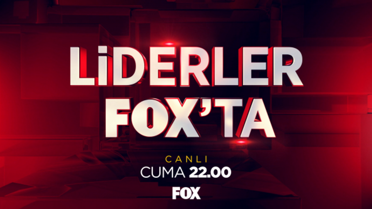 "Liderler FOX'ta"nın konuğu Ekrem İmamoğlu
