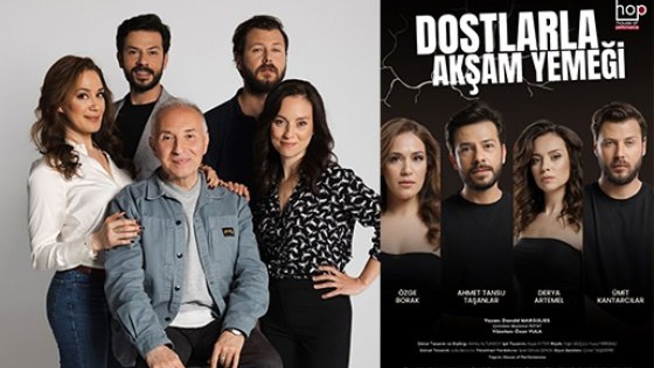Özen Yula'nın yönettiği ''Dostlarla Akşam Yemeği'' sahneye çıkmaya hazırlanıyor