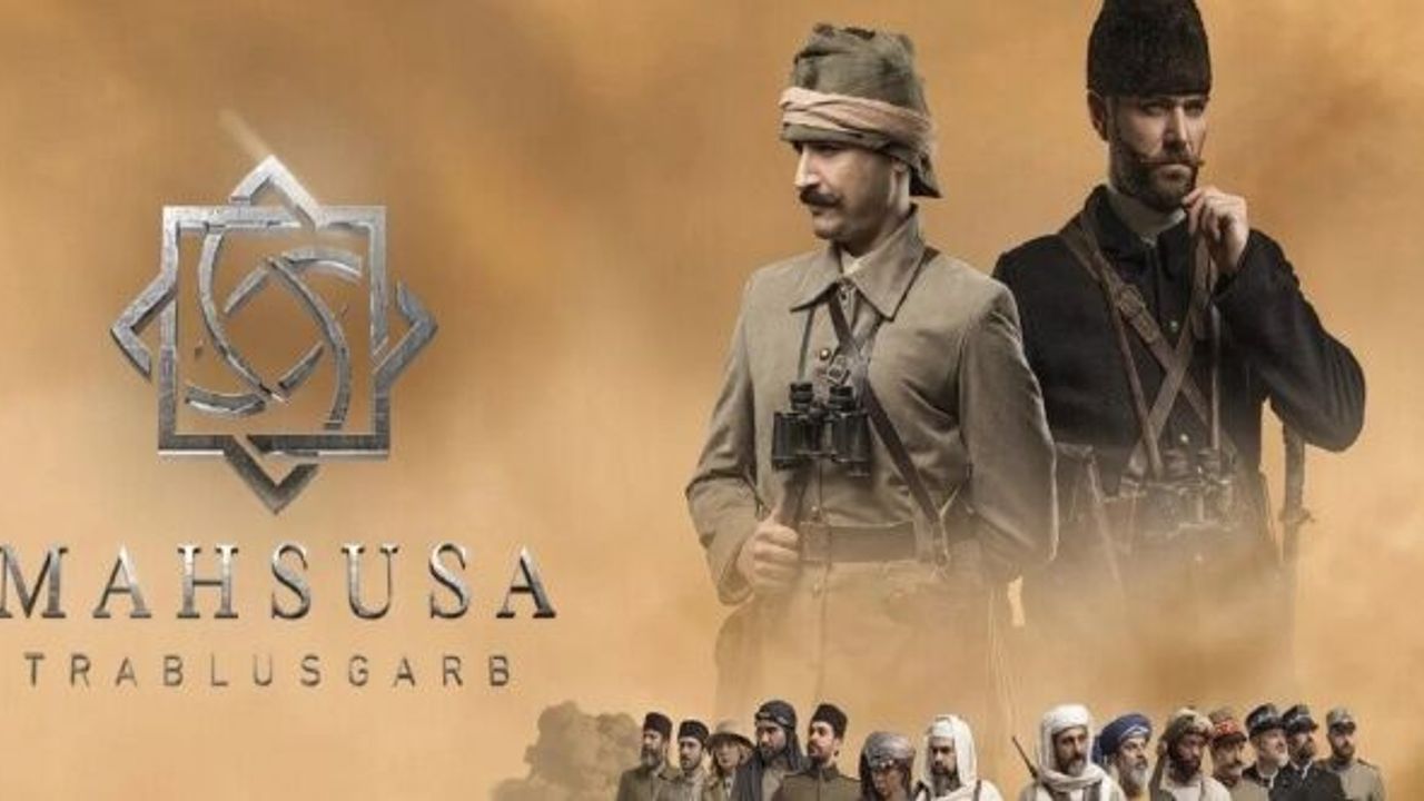 "Mahsusa: Trablusgarb" izleyicilere gurur dolu anlar yaşatacak
