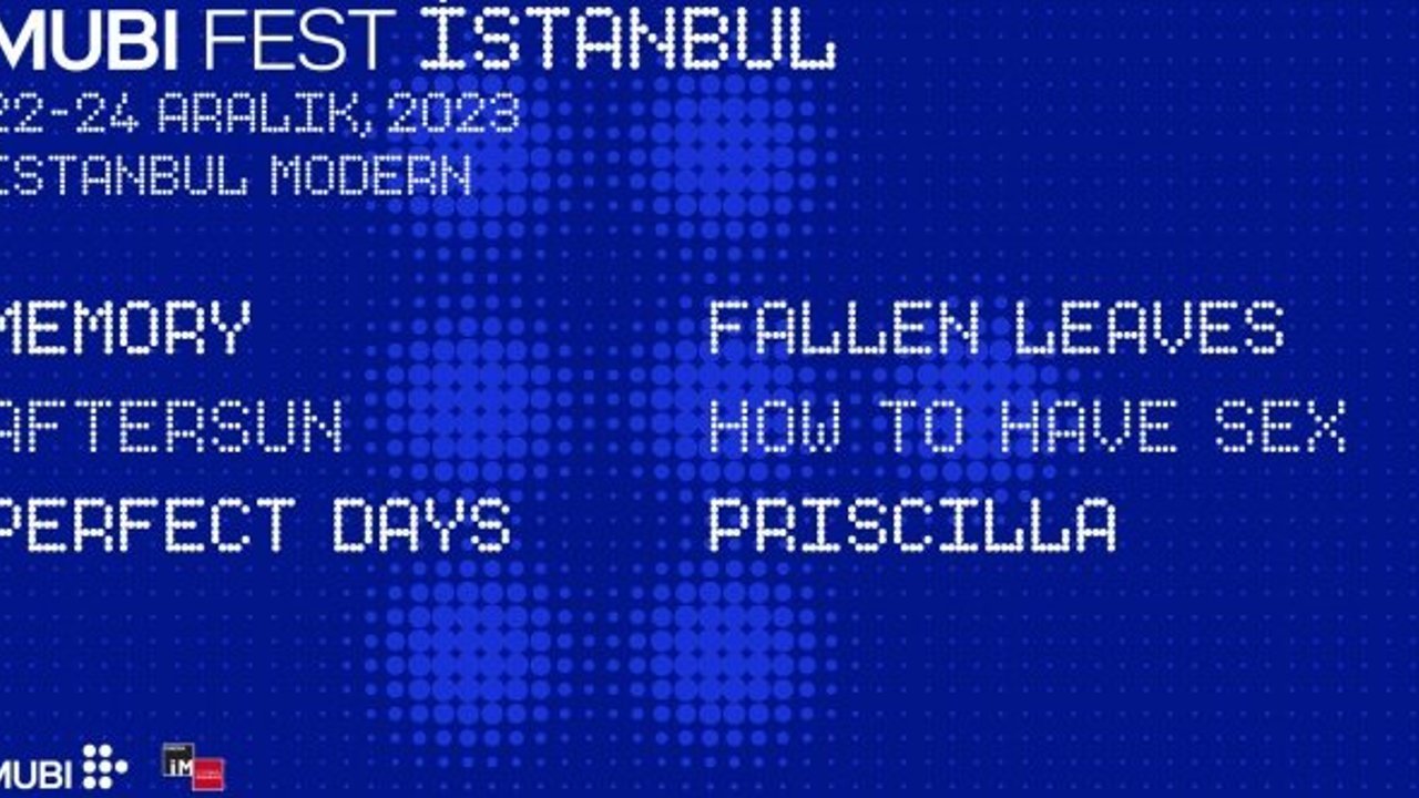 MUBI Fest İstanbul için geri sayım başladı