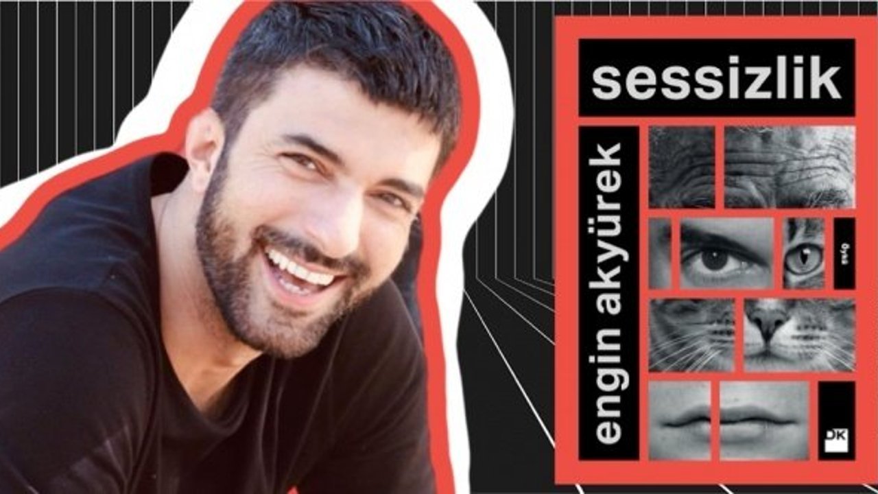 Engin Akyürek'in "Sessizlik"i 8. baskısını yaptı