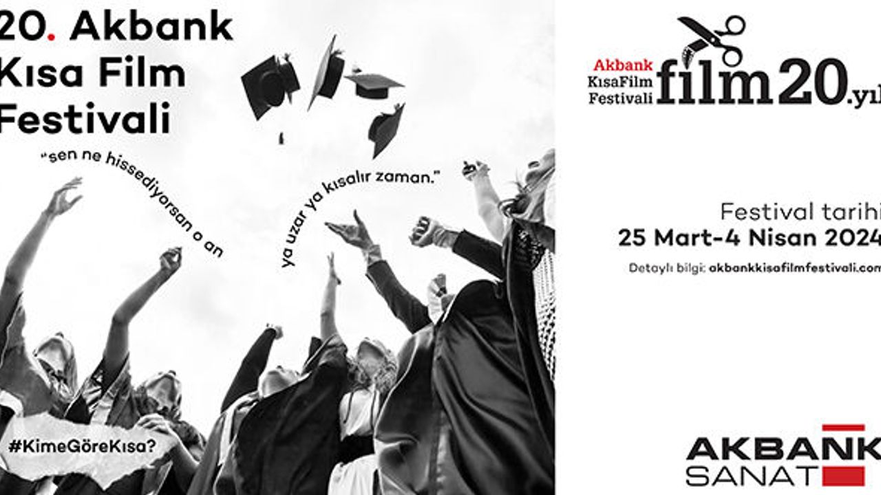 "20. Akbank Kısa Film Festivali" yarışma filmleri açıklandı!