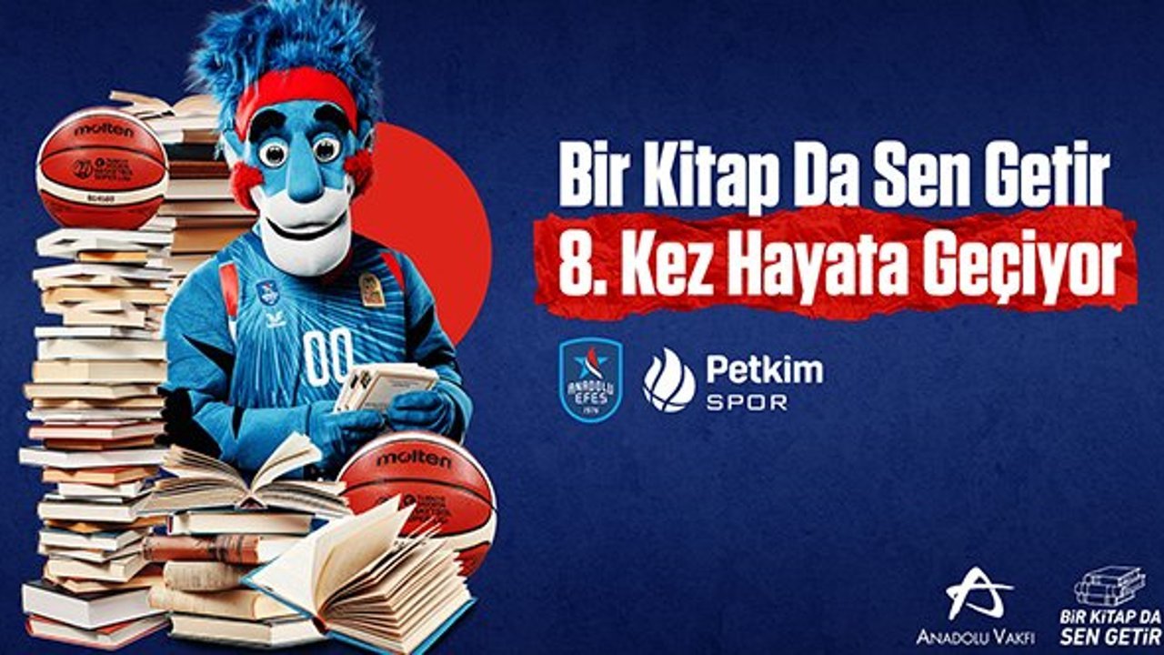 Anadolu Efes "Bir Kitap da Sen Getir" kampanyası için maça çıkıyor!