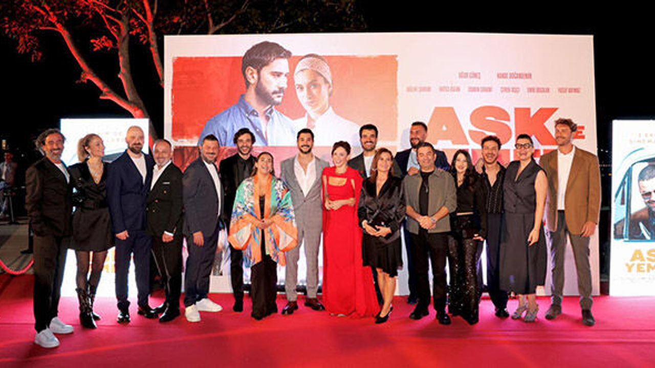 “Aşk ve Yemek” filmi görkemli galasıyla seyirciyle buluştu!