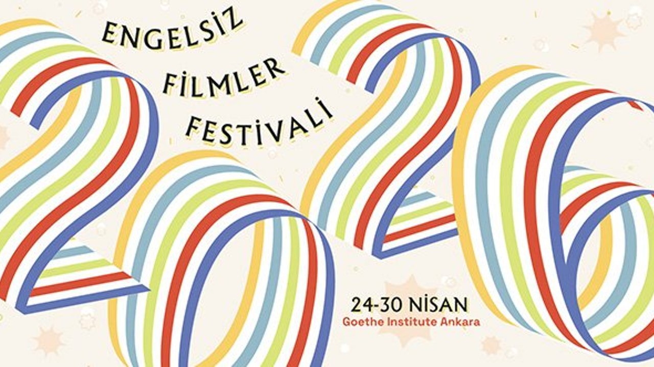 Engelsiz Filmler Festivali 24-30 Nisan'da Ankara'da!