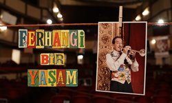  “Ferhangi Bir Yaşam” prömiyer yapıyor