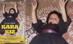 Ecem Erkek’ten tek kişilik performans: “Kara Kız” geliyor!