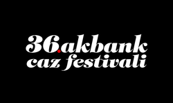 36. Akbank Caz Festivali'nde sahne alacak ilk isimler belli oldu