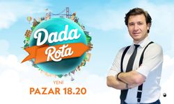 "Dada Rota" başlıyor