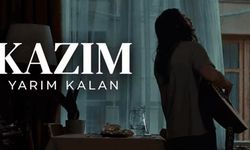 Kazım: Yarım Kalan filminden ilk tanıtım yayınlandı