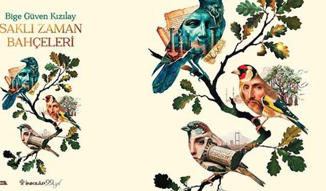 Bige Güven Kızılay, yeni romanı "Saklı Zaman Bahçeleri" çıktı!