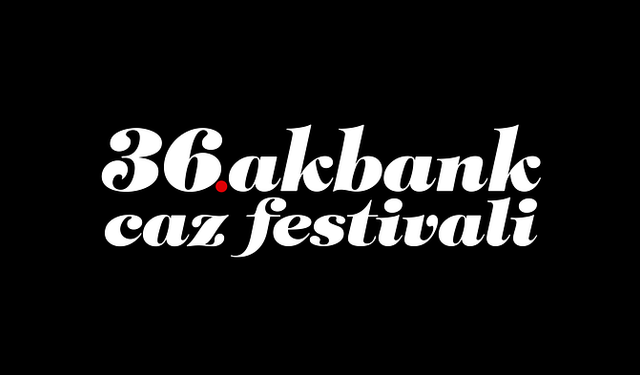 36. Akbank Caz Festivali'nde sahne alacak ilk isimler belli oldu