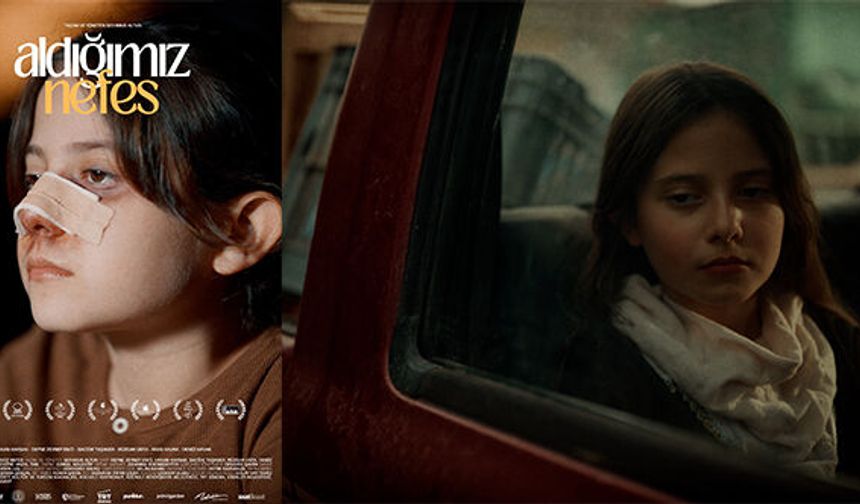 “Aldığımız Nefes” İstanbul Film Festivali'nde yarışacak