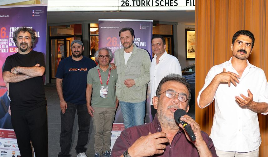 26. Frankfurt Türk Film Festivali'nde Sinemanın Usta İsimleri Buluştu