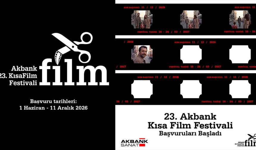 23. Akbank Kısa Film Başvuruları Başladı!