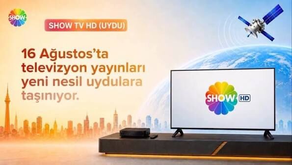 Show TV, Show Max ve Show Türk yayınları yeni nesil uydulara taşınıyor!